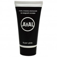 Анальная гель-смазка «AnAl Super Glide», объем 50 мл, Eroticon 34030, из материала Водная основа, 50 мл.