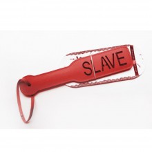 Шлепалка с надписью «Slave» от компании Пикантные Штучки, цвет красный, DP504, длина 31.5 см., со скидкой